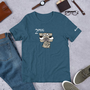 2Pug Unisex T-Shirt