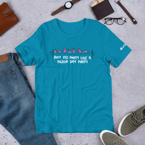 Pigeon Day Party Unisex T-Shirt