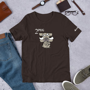 2Pug Unisex T-Shirt